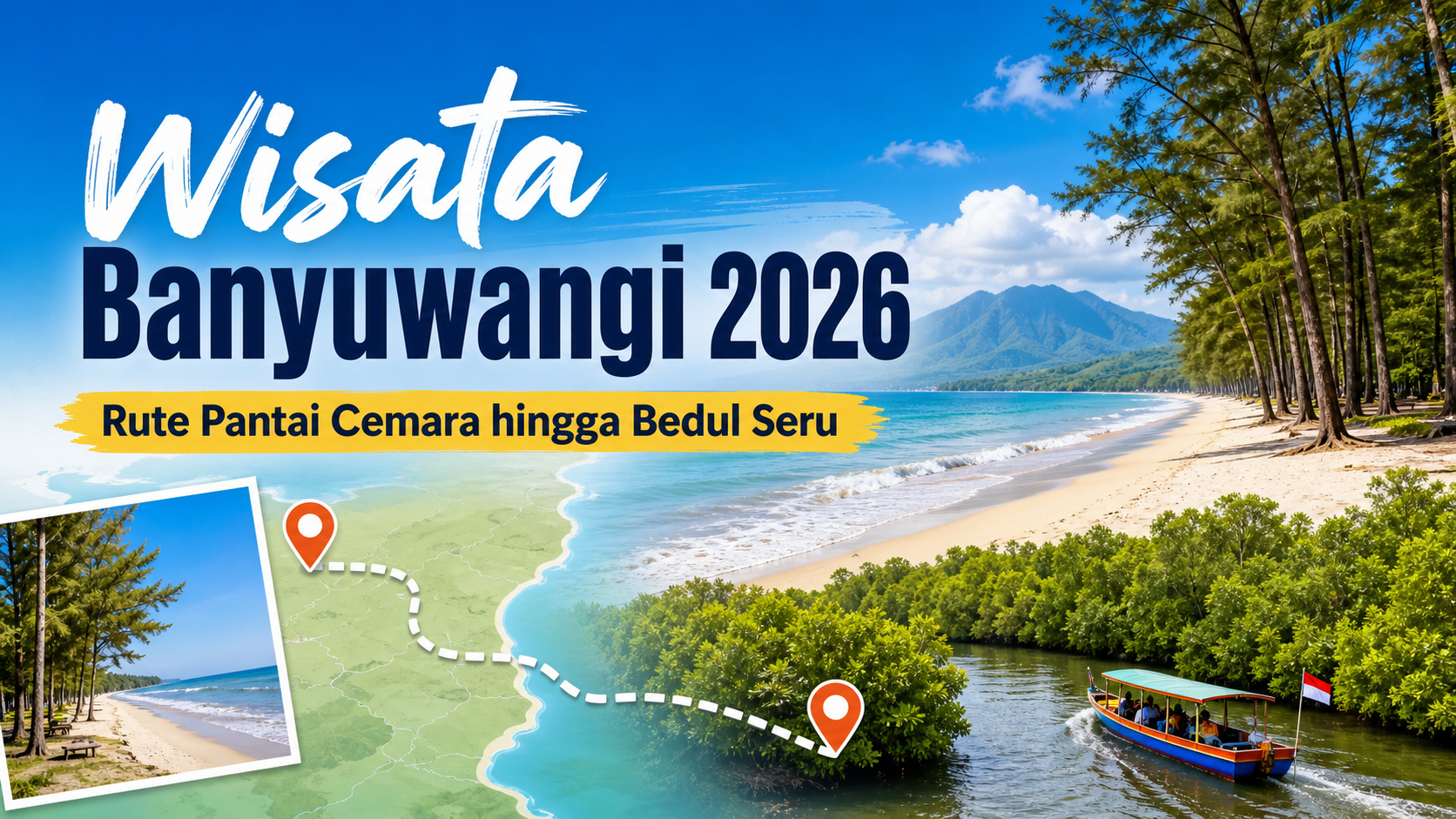 banyuwangi - Wisata Banyuwangi 2026: Rute Pantai Cemara hingga Bedul Seru