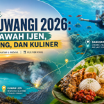 banyuwangi - Wisata Banyuwangi 2026: Rute Kawah Ijen, Bangsring, dan Kuliner
