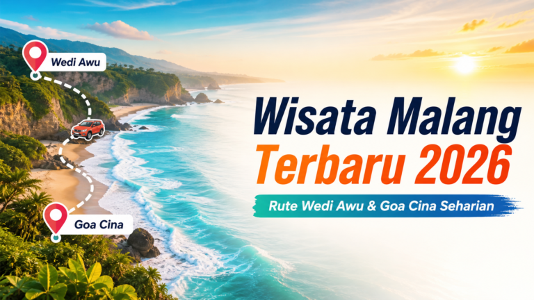 malang - Wisata Malang Terbaru 2026: Rute Wedi Awu dan Goa Cina Seharian
