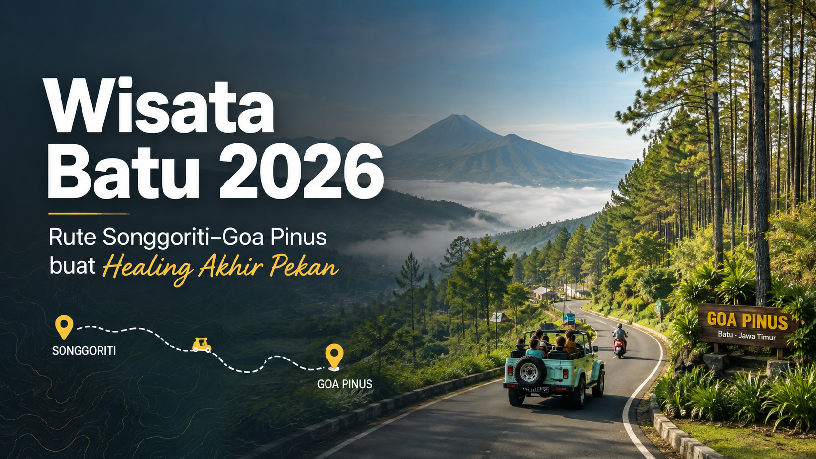 batu - Wisata Batu 2026: Rute Songgoriti-Goa Pinus buat Healing Akhir Pekan