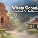 sidoarjo - Wisata Sidoarjo 2026: Jelajah Candi Pari dan Museum Mpu Tantular