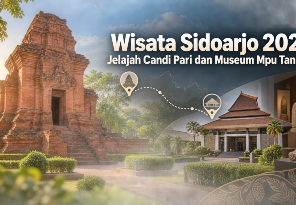 sidoarjo - Wisata Sidoarjo 2026: Jelajah Candi Pari dan Museum Mpu Tantular