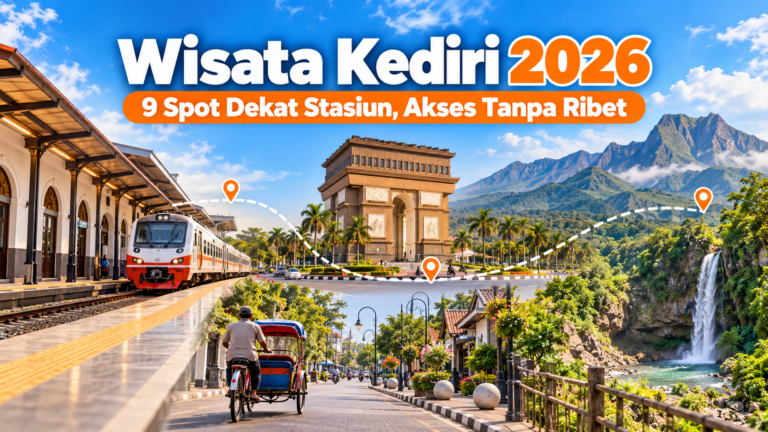 kediri - Wisata Kediri 2026: 9 Spot Dekat Stasiun, Akses Tanpa Ribet