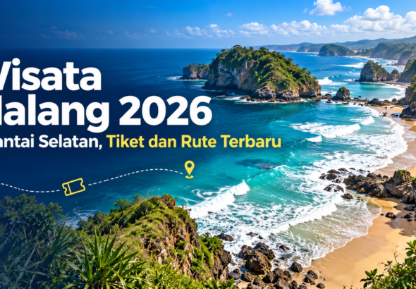 malang - Wisata Malang 2026: 9 Pantai Selatan, Tiket dan Rute Terbaru
