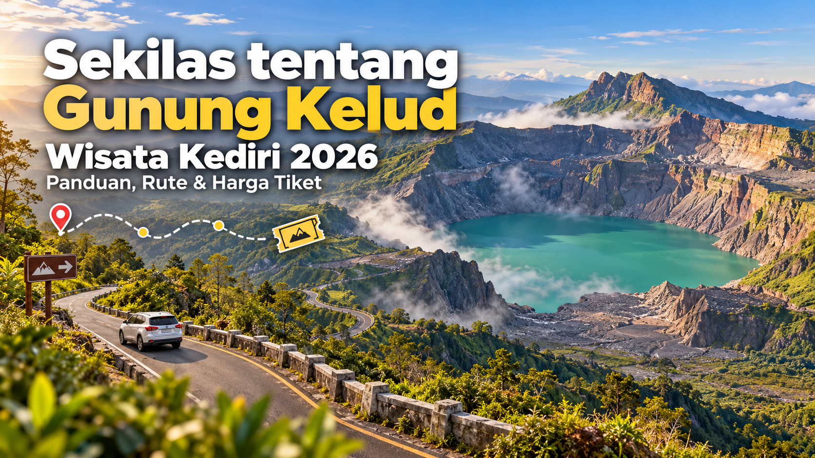 Sekilas tentang Gunung Kelud - kediri